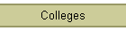 Colleges