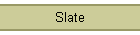 Slate