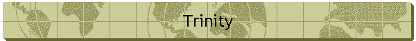 Trinity